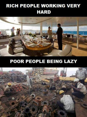 Rich People working hard...