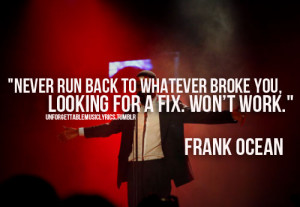 Frank Ocean Quotes About Love Frank ocean love quotes tumblr
