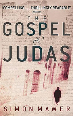 ... by marking “The Gospel of Judas. Simon Mawer” as Want to Read