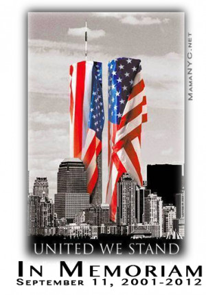... 11th Never Forget 9/11: World Trade Center [Quotes In Memoriam