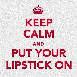 keep_calm_quotes #lipstick