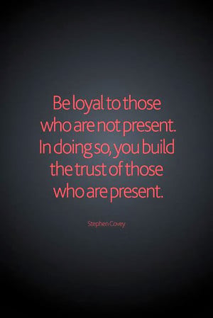 family loyalty quotes quotes loyalty means i am down with