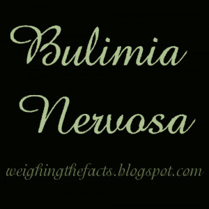 Eating Disorders: Bulimia Nervosa