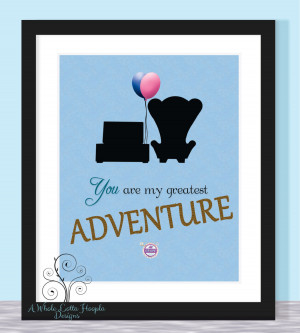 Up Movie Carl And Ellie Quotes Disney up quote typographic
