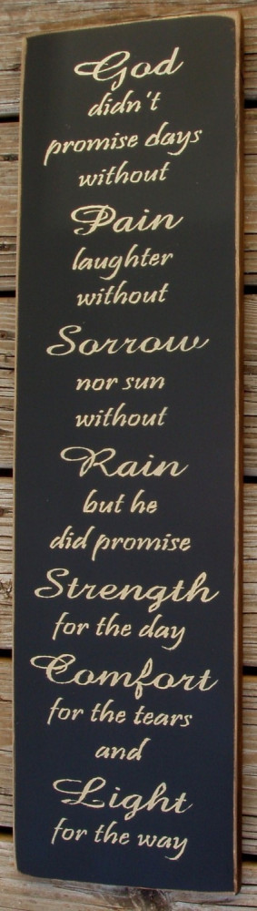 promise days without pain laughter without sorrow nor sun without ...