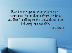 Weather Wall Quote Words Sayings Removable Weather Wall Decal ...