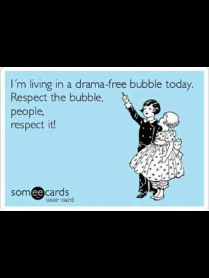 Save the Drama for your mama!: Free Bubbles, Idea, Giggl, Funny Pics ...