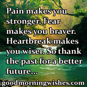 Good Morning Quotes - Pictures - Images - Good Morning - Pain Quotes ...