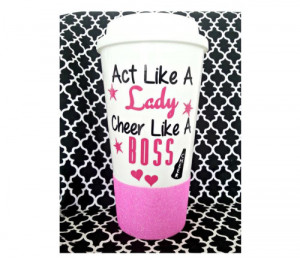 ... , Glitter Mug, Act Like A Lady CHEER Like a Boss, Custom Glitter Mug