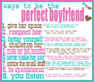 Ways to be the Perfect Boyfriend ~ Being In Love Quote