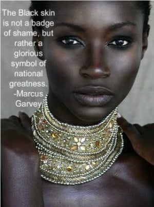 Black Skin. Marcus Garvey. Quotes.