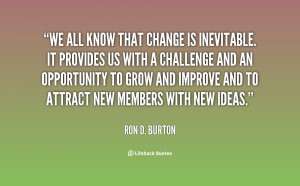 quote-Ron-D.-Burton-we-all-know-that-change-is-inevitable-120769_8.png