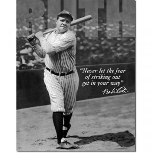 title babe ruth no fear quote retro vintage tin sign