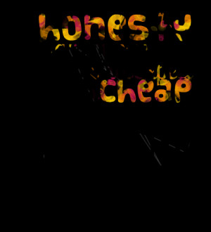 Quotes Picture: honesty is a very expensive gift do not expect it from ...