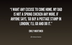 quote-Emily-Mortimer-i-want-any-excuse-to-come-home-219257.png