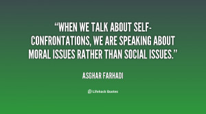 quote-Asghar-Farhadi-when-we-talk-about-self-confrontations-we-are ...