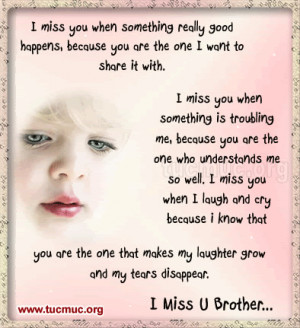 ... , Because You Are The One I Want To Share It With… ~ Brother Quotes