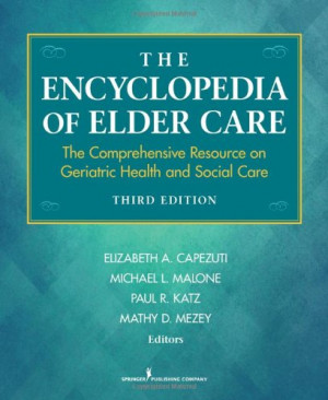 Care: The Comprehensive Resource on Geriatric Health and Social Care ...