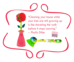 Phyllis Diller Cleaning Quote Spring