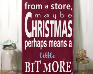 Dr Seuss Quote - How the Grinch St ole Christmas- Typography Word Art ...