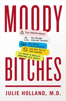 New women's health book Moody Bitches inspires TV show from Oprah and ...