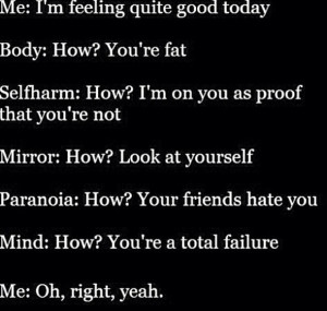 depressed, depressed quotes, failure, fat, hate myself, self harm ...