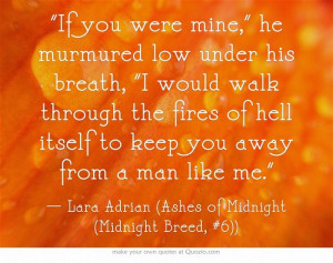 Lara Adrian - Ashes of Midnight Quote