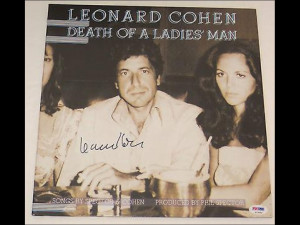 LEONARD COHEN Signed DEATH OF A LADIES MAN ALBUM LP PSA DNA OLD IDEAS ...