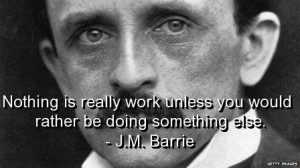 Jm barrie, quotes, sayings, work, motivational, wisdom