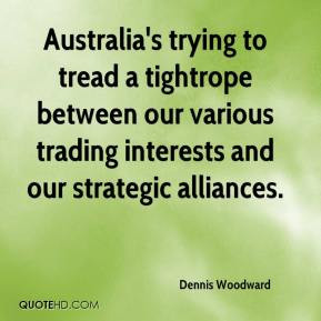 ... -woodward-quote-australias-trying-to-tread-a-tightrope-between.jpg