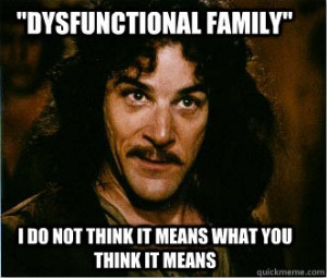 dysfunctionalfamily
