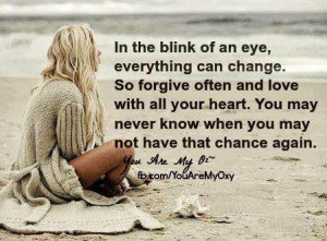 In the blink of an eye, everything can change.