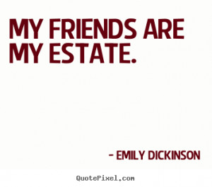 ... emily dickinson more friendship quotes success quotes love quotes