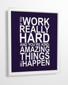 Motivational quote print If You Work Really Hard and by MiraDoson
