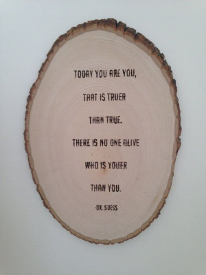 Dr. Suess Nursery Quote Tree Stump Sign by LindseyKayDesign