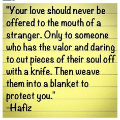 Hafiz, Rumi and other Lovers.....