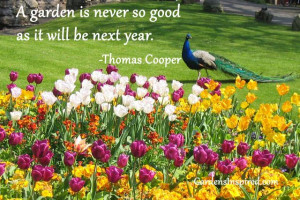 already looking forward to spring more garden quote downloads at this ...