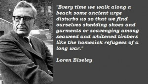 Loren Eiseley Quotes