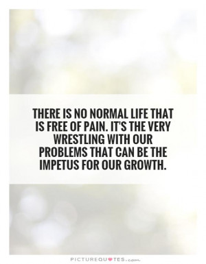 Pain Quotes Problem Quotes Growth Quotes Fred Rogers Quotes