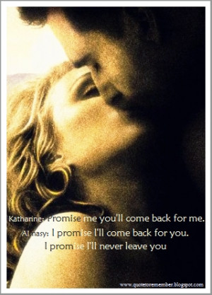 Almasy]: I just wanted you to know: I'm not missing you yet.