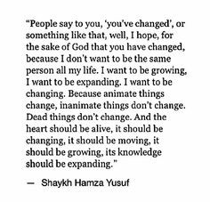 quote about change by shaykh hamza yusuf more islam quotes hamza yusuf ...