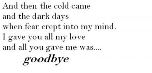 Never Say Goodbye Because Saying Goodbye