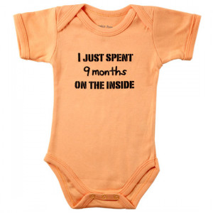 Just Spent Nine Months on the Inside