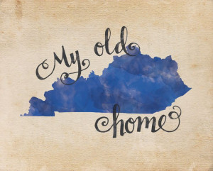 My Old Kentucky Home print by kristenvasgaard on Etsy, $16.00