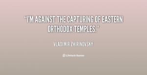 against the capturing of Eastern Orthodox temples.”