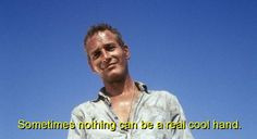 movie, cool hand luke, quotes, sayings, famous More