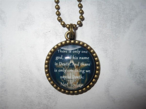 Game of Thrones inspired quote pendant necklace - Not Today - Syrio ...