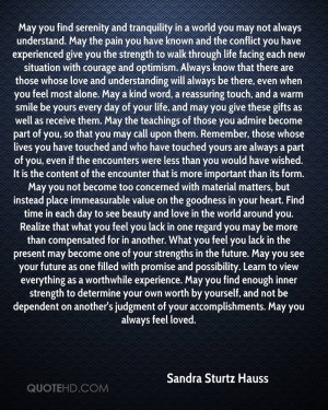 ... find enough inner strength to determine your own worth by yourself