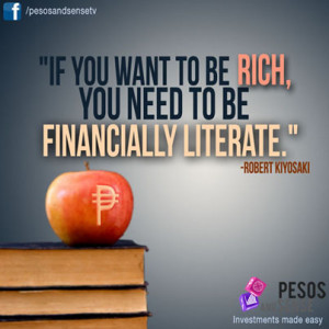If you want to be rich, you need to be financially literate