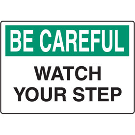Home > Workplace Safety Reminder Signs - Be Careful Watch Your Step